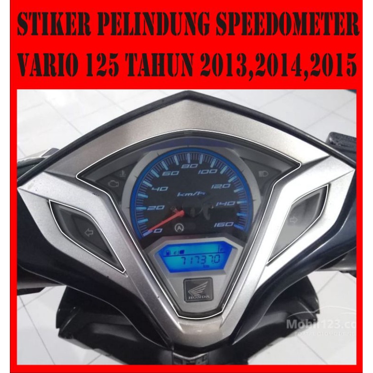 stiker cutting pelindung spidometer motor vario 125 tahun 2013 sampe 2015