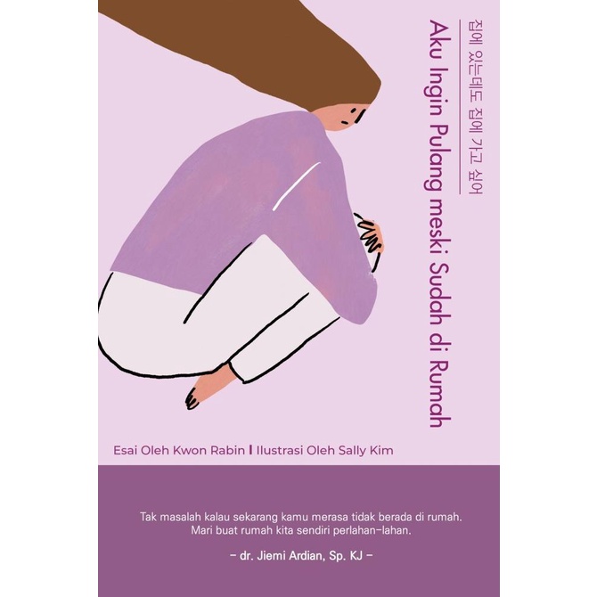 

Aku Ingin Pulang meski Sudah di Rumah