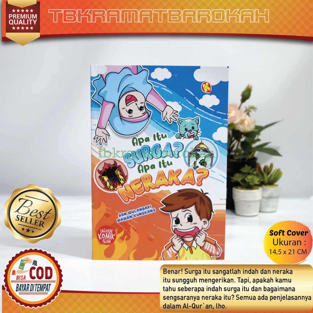 Komik Anak Islami Apa itu Surga? Apa itu Neraka? Penerbit Al-Kautsar Buku Bacaan Untuk Remaja Edukas