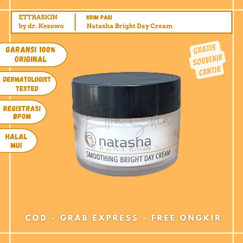 Natasha Skincare - Smoothing Bright Day Cream / Krim Pagi Siang - Ettra Skin by dr Kesowo ( BRIGHTDA