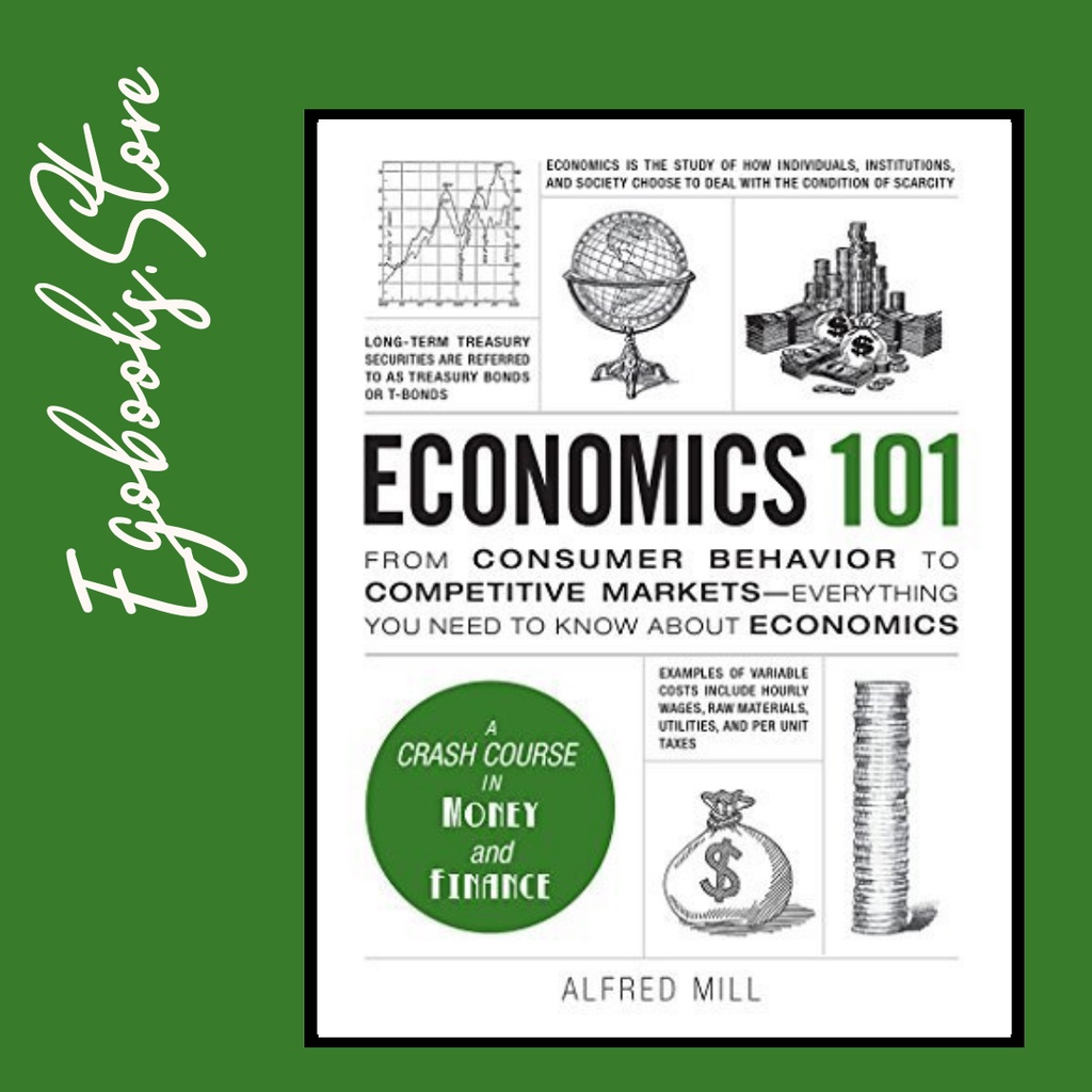 

ECONOMIC 101 BY ALFRED MILL