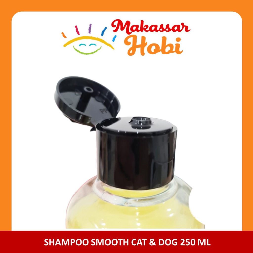 Smooth Shampoo 250ml Shampo Degreaser Kucing Anjing Bulu Lembut Wangi