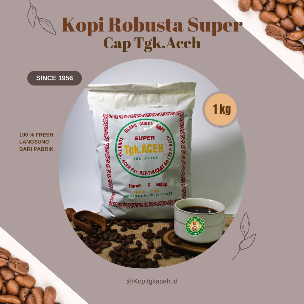 

Kopi Robusta Super Quality Aceh 1 Kg ( Biji / Bubuk ) / UD. TGK ACEH COFFEE