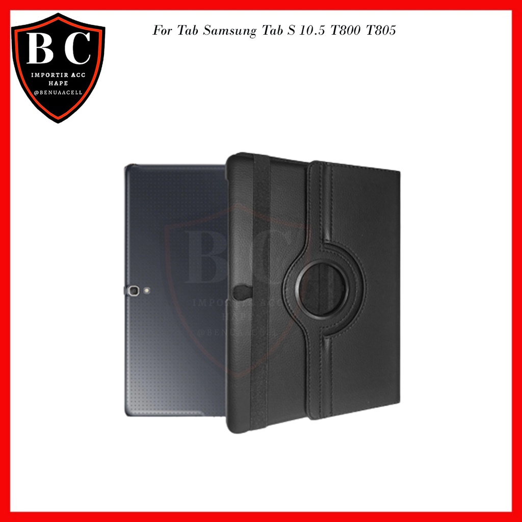 SARUNG TAB SAMSUNG T800 T805 - ROTARY CASE SAMSUNG TAB S 10.5 LTE