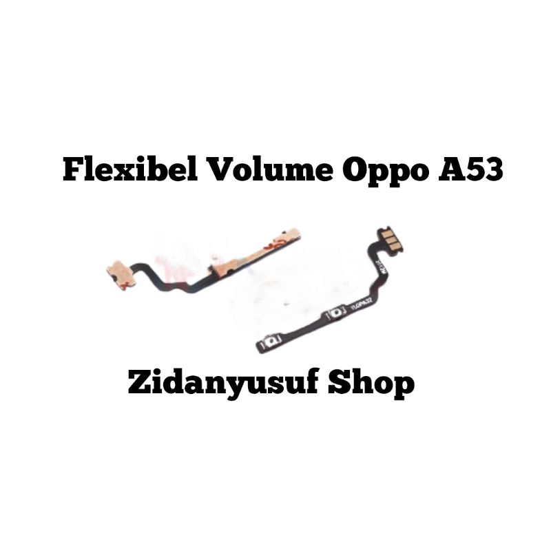 FLEXIBEL FLEXIBLE ON OFF VOLUME OPPO A53 POWER VOLUME