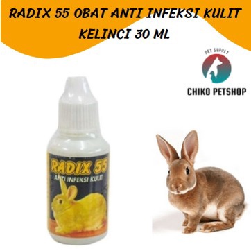 RADIX 55 OBAT KELINCI ANTI INFEKSI KULIT SCABIES GATAL KUDIS 30ML