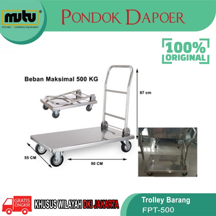 Foldable Trolley Trolley Barang Stainless Steel 500 Kg Mutu FPT-500