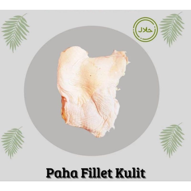 

paha fillet kulit