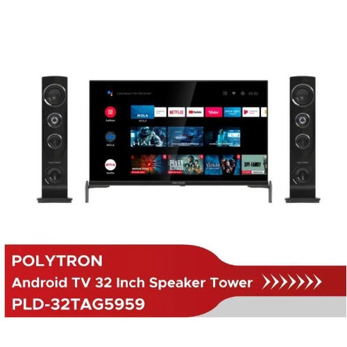 TV POLYTRON  ANDROID PLD 32TAG5959 32INCH SPEAKER TOWER