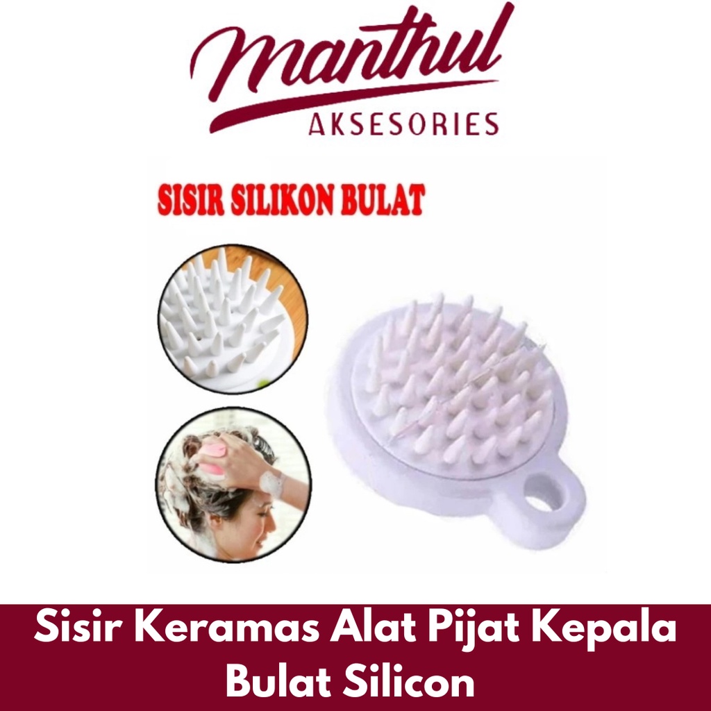 Sisir BULAT silikon anti ketombe / sisir keramas alat pijat kepala bulat silicon pembersih kulit kepala