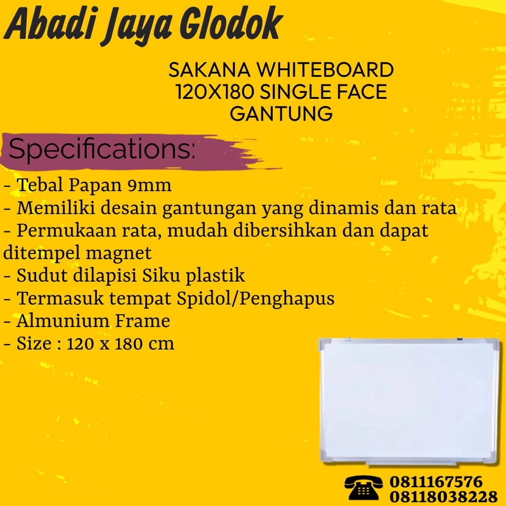 

SAKANA WHITEBOARD 120X180 SINGLE FACE GANTUNG
