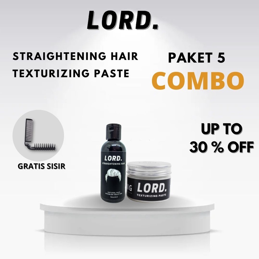 Lord Straightening Hair Pelurus Texturizing Paste/Clay/Pomade Paket Kombo Perawatan Rambut Hemat Free Sisir