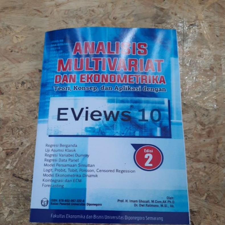 BISA COD Analisis multivariat dan ekonometrika EVIEWS 10 edisi 2 by Prof H IMAM ghozali