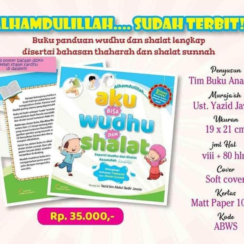 Alhamdulillah Aku Bisa Wudhu dan Shalat