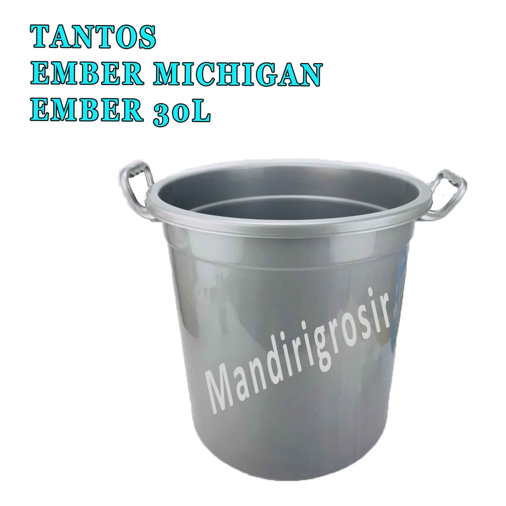 Ember Michigan * Tantos * Ember+Tutup Plastik * Ember Serbaguna 30 Liter