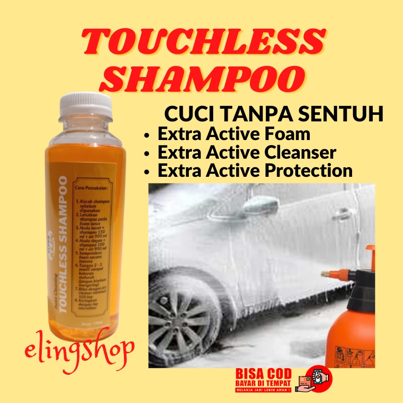 Shampoo Shampo Sampo Sabun Cuci Mobil Motor Touchless Tanpa Sentuh 250 ml