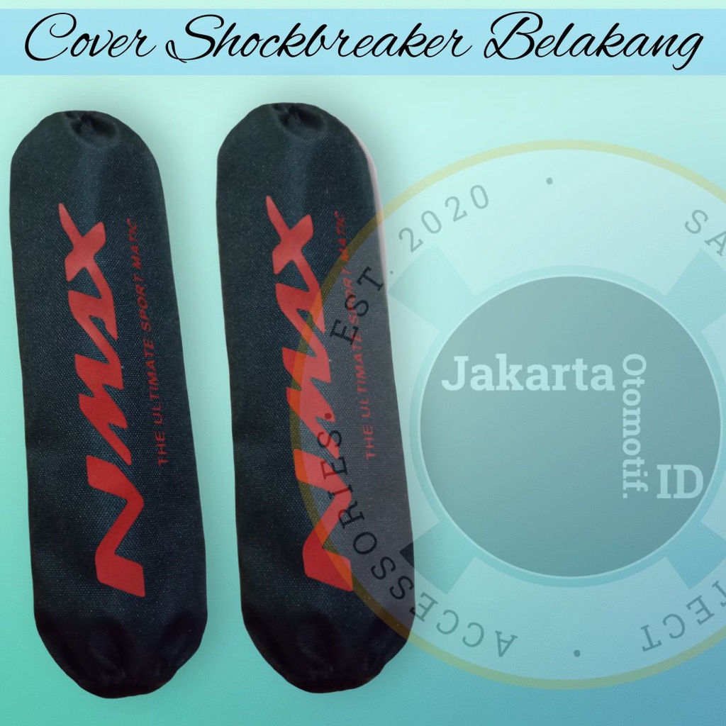 1 Pasang Sarung Shock breaker belakang NMAX / cover shockbreaker belakang