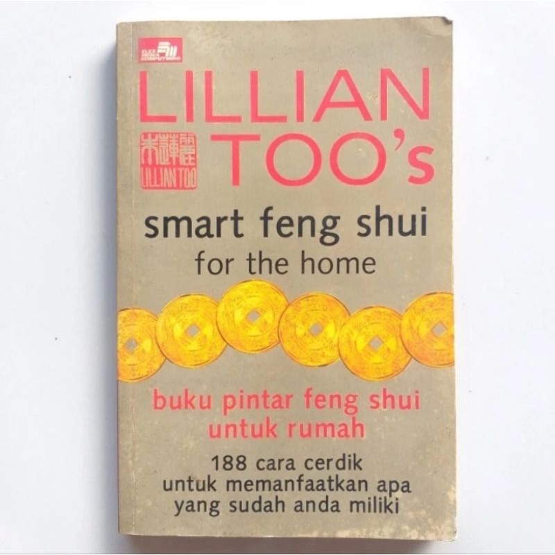 Smart Feng Shui For The Home | Feng Shui Untuk Rumah By Lillian Too