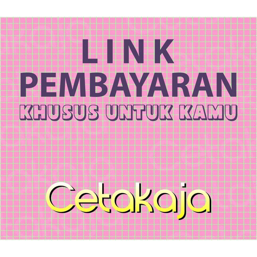 

Link pembayaran (10) - CetakAja