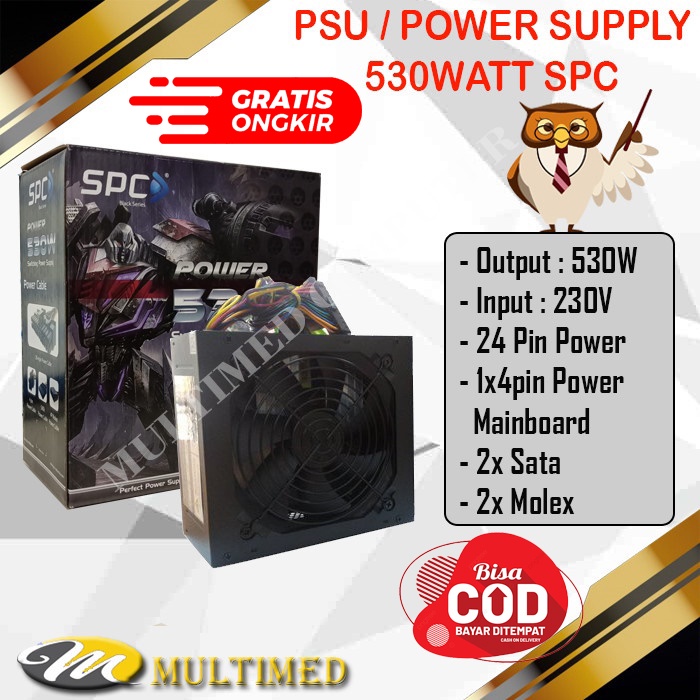 PSU Power Supply 530Watt SPC Baru