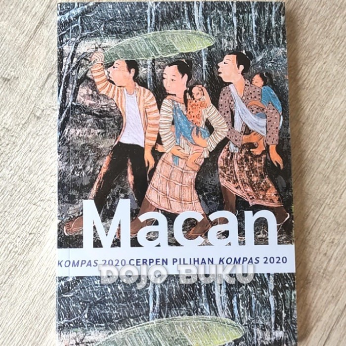 Macan - Cerpen Pilihan Kompas 2020 - Original
