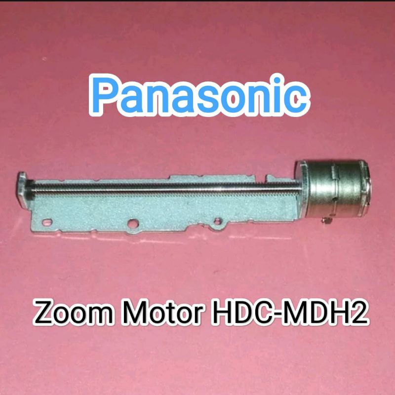 Zoom Motor Kamera Panasonic MDH2 HDC-MDH2