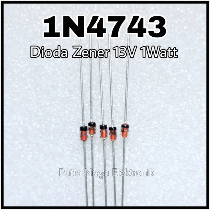 Zener 1N4743 1W 13V Dioda IN4743 1Watt 1N4743A 13Volt putr4n14 Buru Order