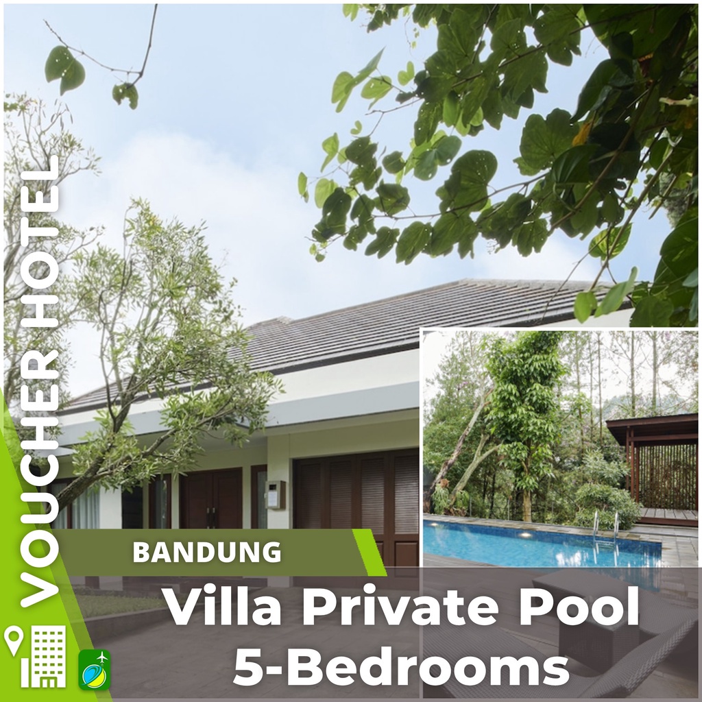 Villa Private Pool 5 Bedroom Bandung Voucher Hotel Murah