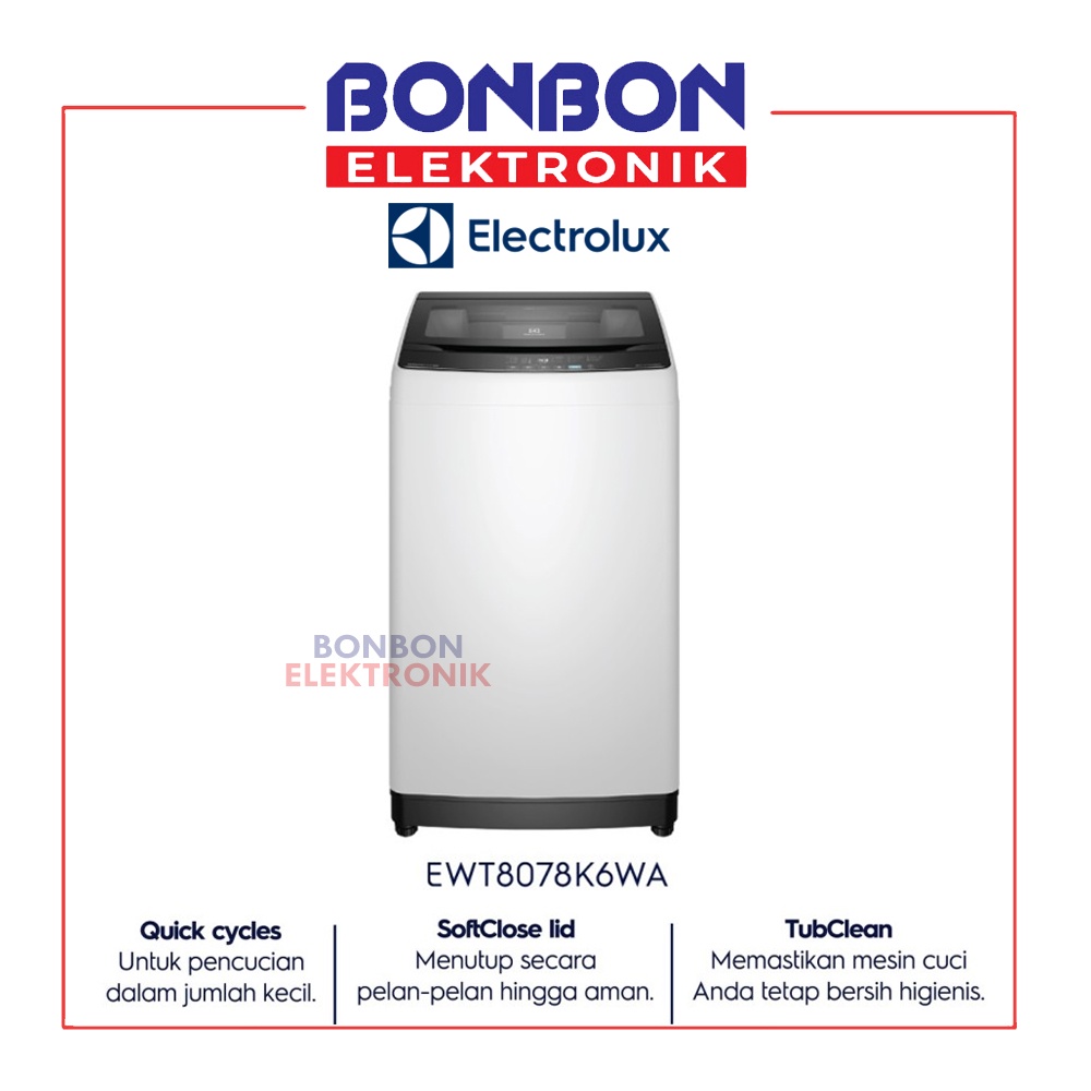 Electrolux Mesin Cuci Top Loading 8kg EWT8078K6WA / EWT 8078K6WA