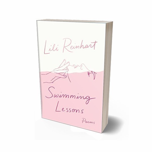 

Swimming Lessons: Poems by Lili Reinhart