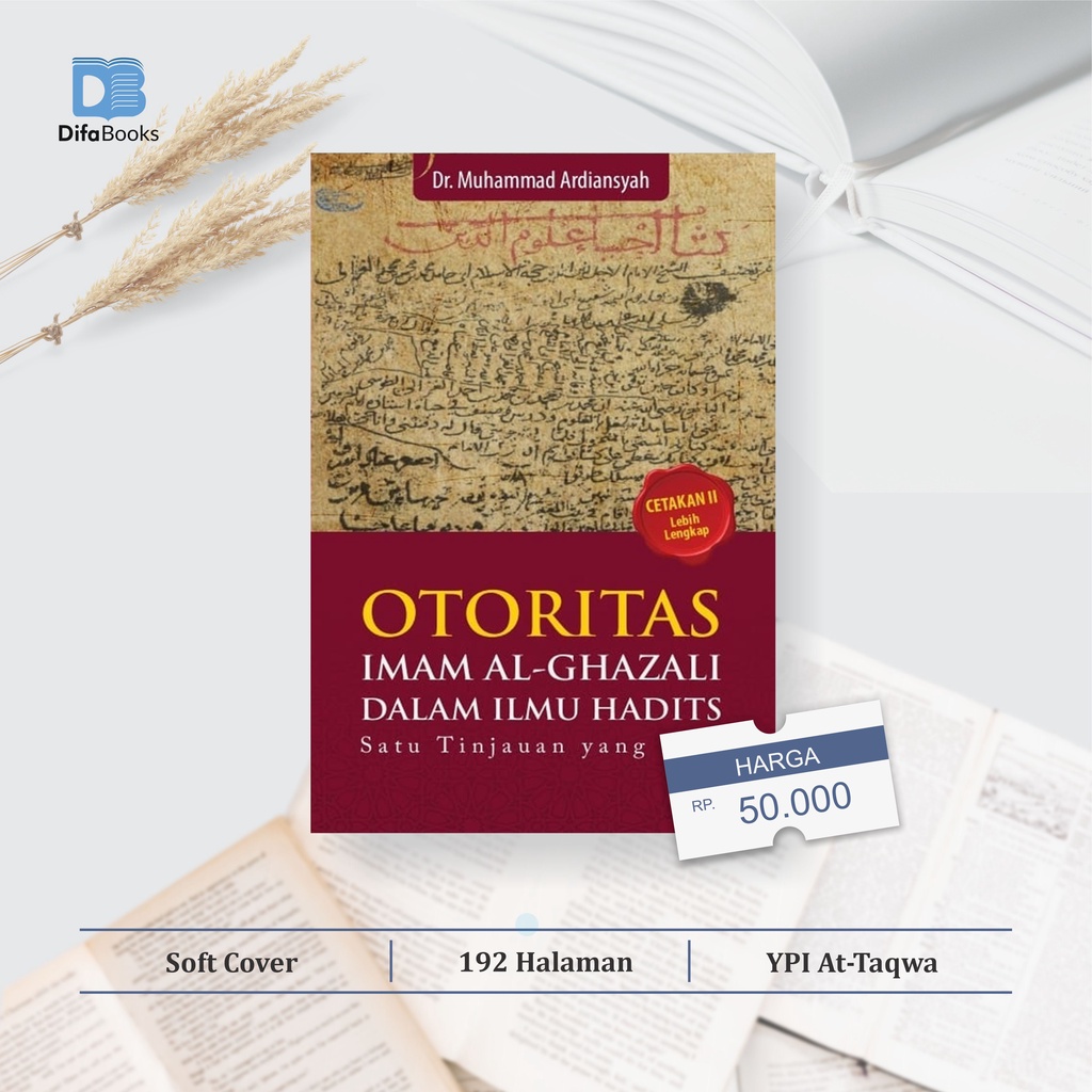 Otoritas Imam Al-Ghazali Dalam Ilmu Hadits