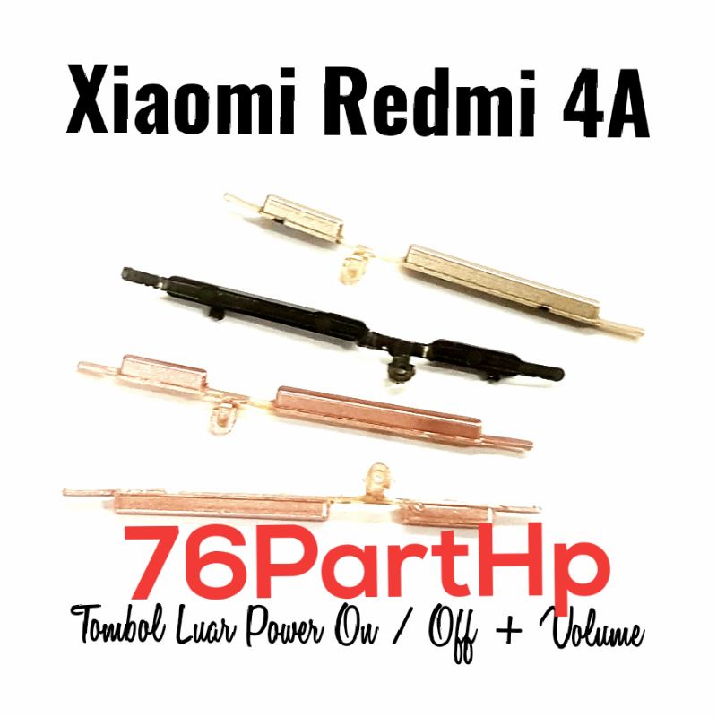 Satu Set Tombol Luar On Off Xiaomi Redmi 4A  Tombol Luar 1Set