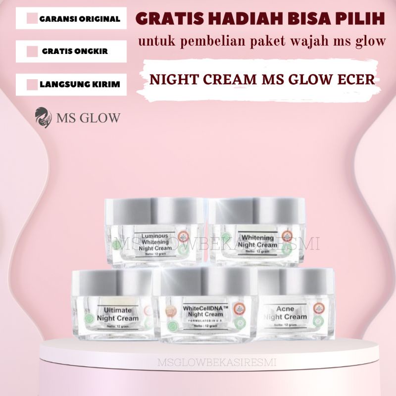 MGBR -  Ms glow bekasi resmi - MS GLOW Night Cream Ecer Original 100% - Cream Malam - night cream ms