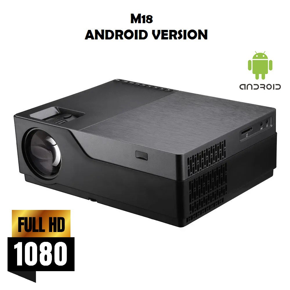 AKN88 - M18 ANDROID 6.0 LED Projector - Native Full HD 1080P - 5500 Lumens