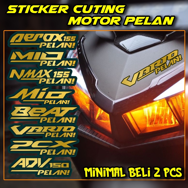 Jual Stiker Variasi Pelan Sticker Vario Pelan Beat Mio Pcx Aerox