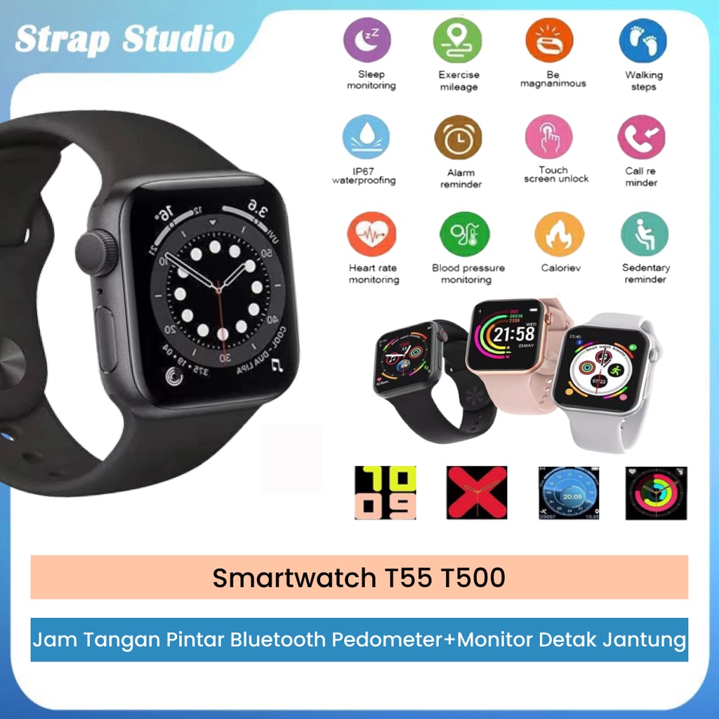 Jam Tangan Pintar T55 T500 Smartwatch Bluetooth Full Screen Watch Monitor Detak Jantung Tekanan Darah ganti wallpaper Foto Sendiri