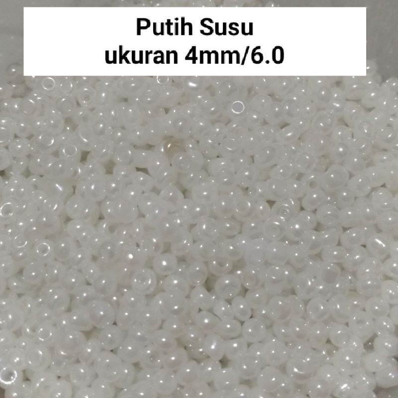 Mote Manik Payet Pasir Putih Susu  Uk-4MM 10 gram