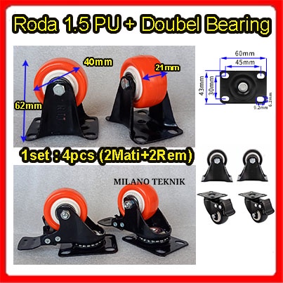 Roda PU 1.5 inch + Double Bearing (1set:2M+Rem) kaster Troli 1.5&quot;