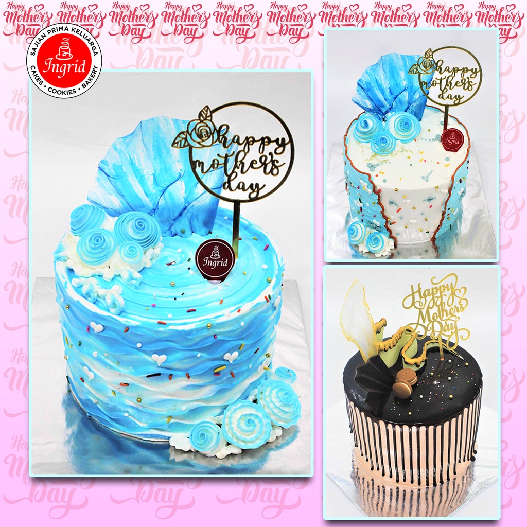 

CAKE MOTHER'S DAY / KUE HARI IBU / CAKE HARI IBU vol.1