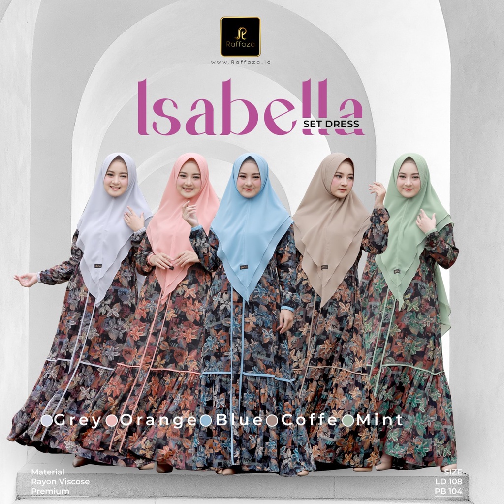 PREMIUM GAMIS SYARI ISABELLA SET JILBAB BAHAN RAYON VISCOSE IMPORT ORI BY RAFFAZA / GAMIS MOTIF BUSU