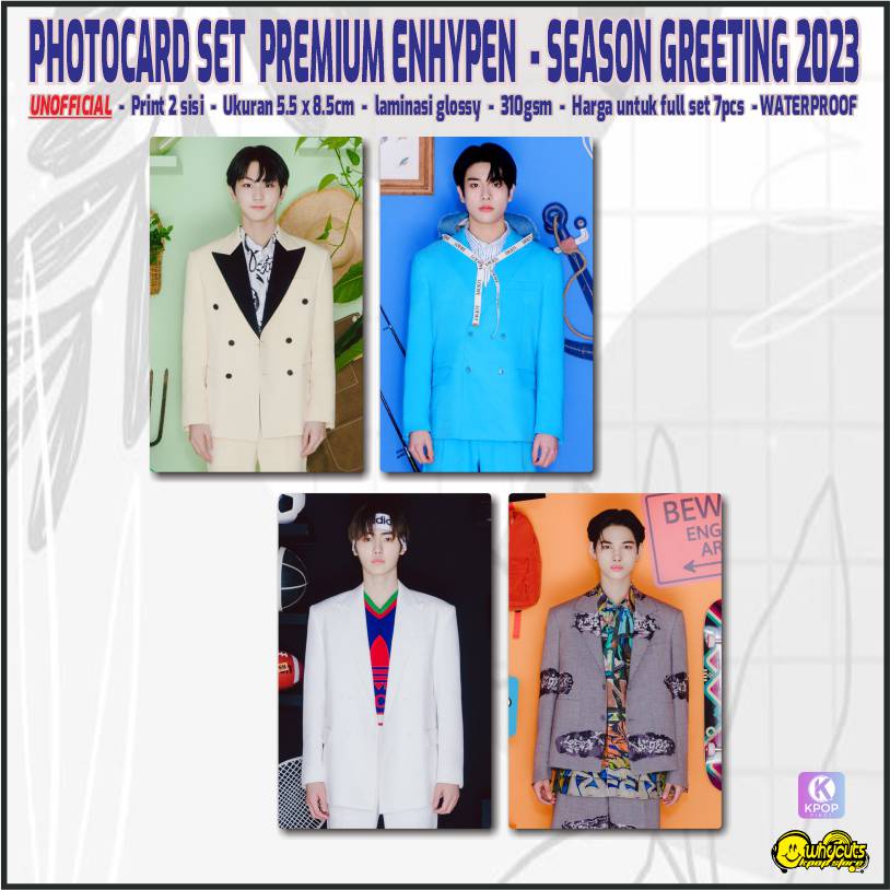 Unofficial Photocard Premium Enhypen Season greeting 2023 / print 2 sisi full laminasi glossy / anti air isi 7pcs