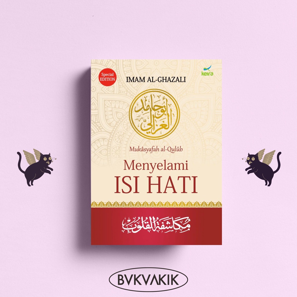 Menyelami Isi Hati - Imam Ghazali