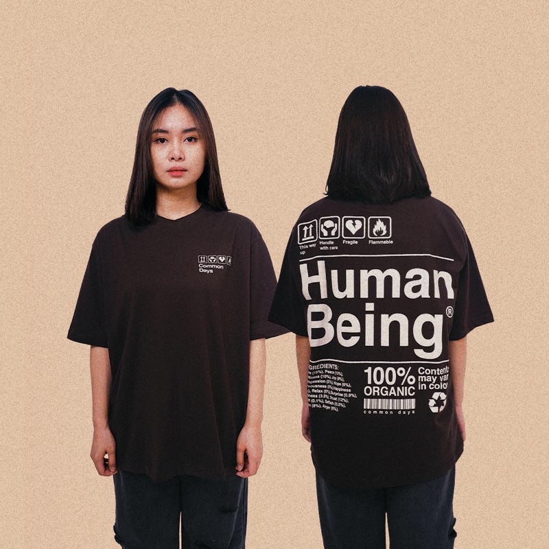 common days | Oversized Unisex T-shirt HUMAN BEING / Kaos Oversize / Tee / coklat / Brown / Smiley / Cewek Cowok Wanita Pria / Cotton Combed 24s / Premium / adlv / peanut stain / nomad studio / quote / insurgent / thanksinsomnia