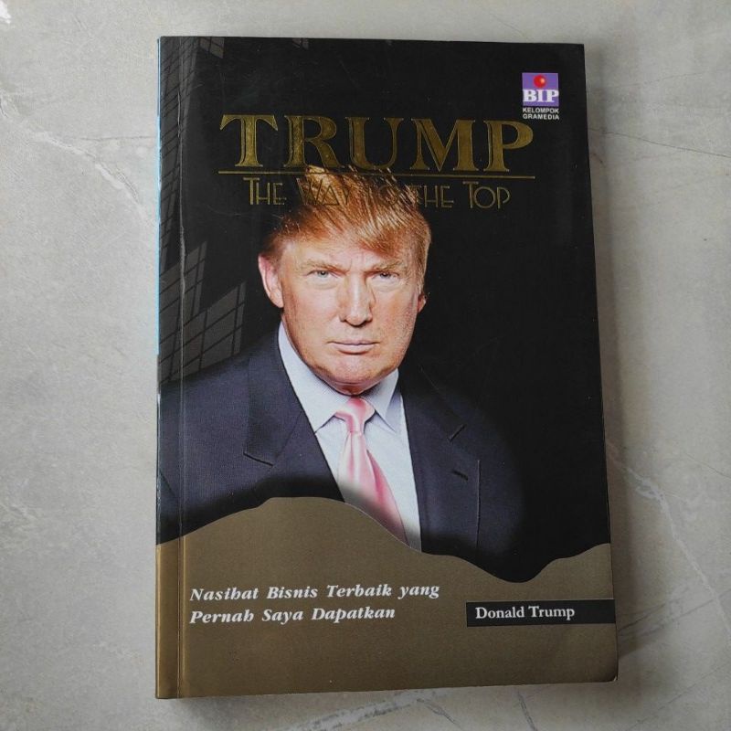 Buku Trump - The Way To The Top - Donald Trump - Original