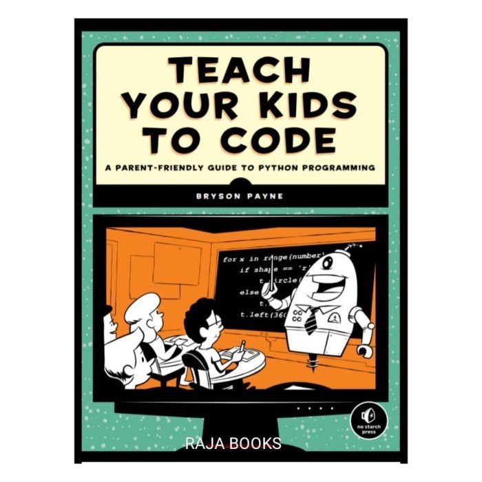 

Readers Collection-Pl_Teach Your kids to code by Bryson payne