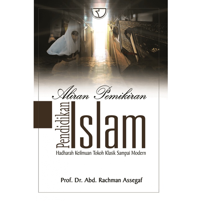 Aliran Pemikiran Pendidikan Islam