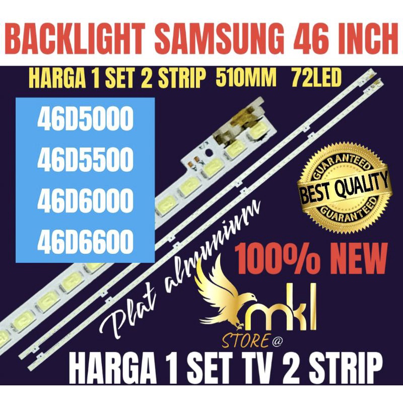 BACKLIGHT TV LED SAMSUNG 46 INCH 46D5000-46D5500-46D6000-46D6600 BACKLIGHT TV LED