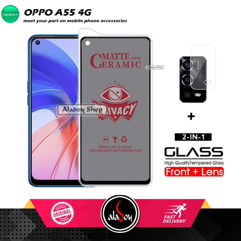 PAKET 2IN1 Anti Gores Privacy Oppo A55 4G + Tempered Glass Kamera