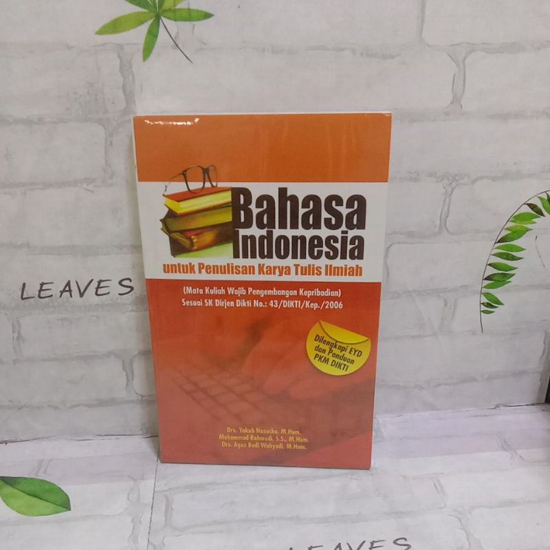 Bahasa Indonesia Untuk Penulisan Karya Tulis ilmiah