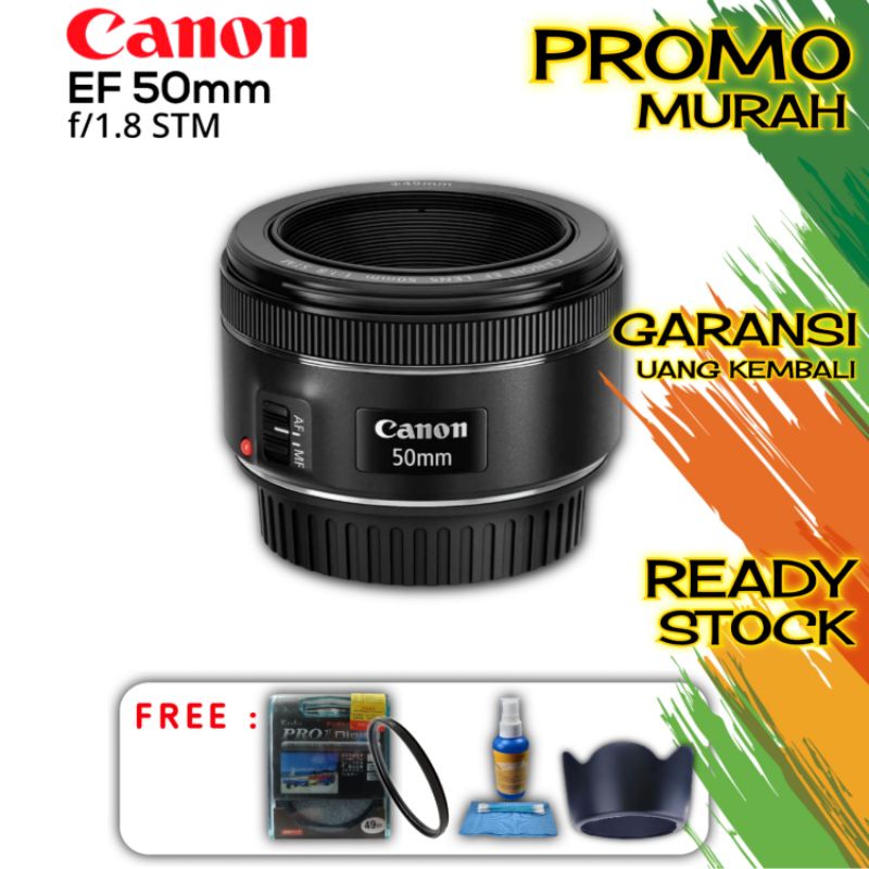 ( NEW ) LENSA FIX CANON 50MM F 1.8 STM BARU ORIGINAL 100% DAN BERGARANSI 1 TAHUN